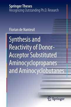 Synthesis and Reactivity of Donor-Acceptor Substituted Aminocyclopropanes and Aminocyclobutanes - Nanteuil, Florian de