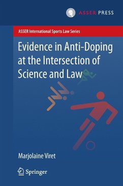 Evidence in Anti-Doping at the Intersection of Science & Law - Viret, Marjolaine