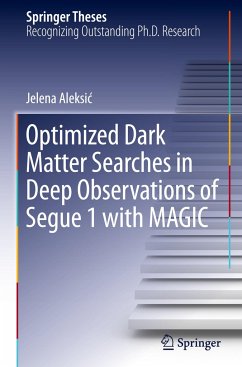 Optimized Dark Matter Searches in Deep Observations of Segue 1 with MAGIC - Aleksic, Jelena