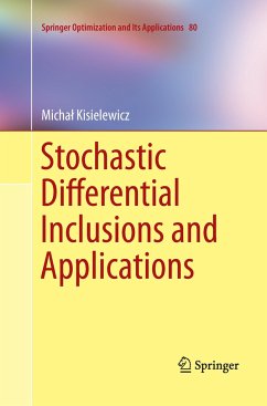 Stochastic Differential Inclusions and Applications - Kisielewicz, Michal
