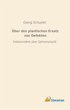 Cover Über den plastischen Ersatz von Defekten