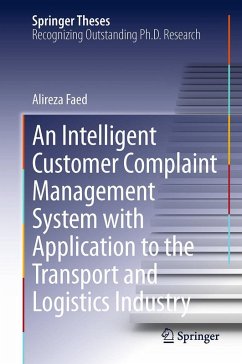 Cover An Intelligent Customer Complaint Management System with Application to the Transport and Logistics Industry