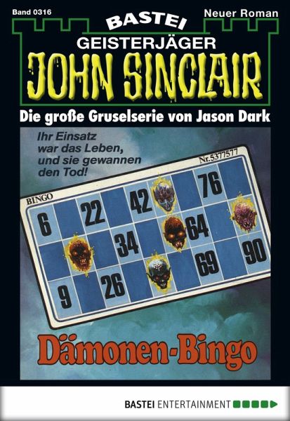 John Sinclair 316 (eBook, ePUB) John Sinclair 316 (eBook, ePUB)
