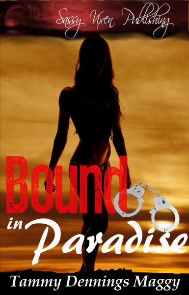Bound in Paradise (eBook, ePUB)