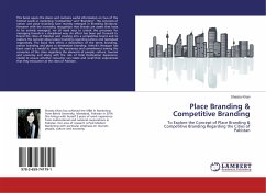 Place Branding & Competitive Branding - Khan, Shaista