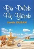 Üc Dilek Bir Yürek