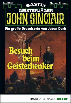 Cover John Sinclair 332 (eBook, ePUB)