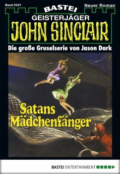 Cover John Sinclair 347 (eBook, ePUB)