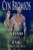 Adam and Eve (Biblical Sex, #1) (eBook, ePUB)