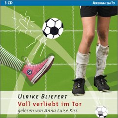 Voll verliebt im Tor (MP3-Download) - Bliefert, Ulrike