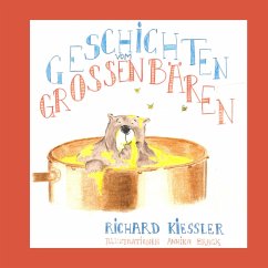 Geschichten vom Großen Bären - Kiessler, Richard