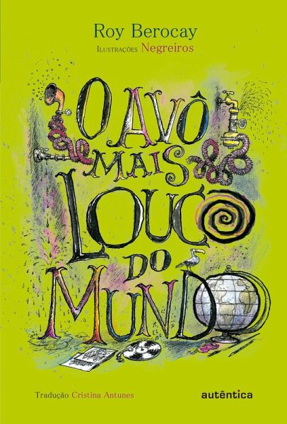 O Avô mais louco do mundo (eBook, ePUB) O Avô mais louco do mundo (eBook, ePUB)