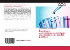 Estudio del comportamiento reológico de emulsiones de crudos pesados - Morales, Jonnathan;Medina C., Jorge A.