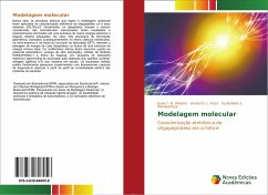 Modelagem molecular - Oliveira, Jonas I. N.;Fulco, Umberto L.;Albuquerque, Eudenilson L.