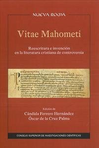 Vitae Mahometi : reescritura e invención en la literatura cristiana de controversia - Cecini, Ulisse; Medina García, José; Medina, Jaume; Sánchez Salor, Eustaquio