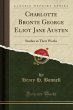 Charlotte Bronte George Eliot Jane Austen