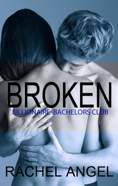 Cover Broken (Bad Boy Billionaire Bachelors Club, #4) (eBook, ePUB)