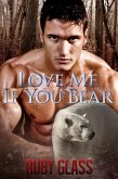 Love Me If You Bear (eBook, ePUB)