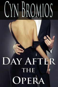 Day after the Opera (eBook, ePUB) - Bromios, Cyn