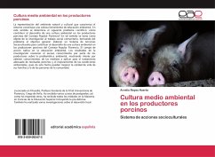 Cultura medio ambiental en los productores porcinos
