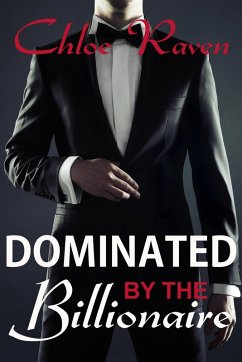 Cover Dominated by the Billionaire (BDSM Billionaire) (eBook, ePUB)