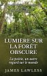 Lumière sur la Forêt Obscure (eBook,... - Bild 1