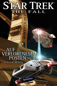 Auf verlorenem Posten / Star Trek - The Fall Bd.3 (eBook, ePUB) - Mack, David