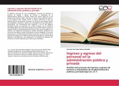Ingreso y egreso del personal en la administración pública y privada - Rosas Rodulfo, Carmen Del Valle