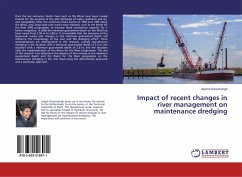 Impact of recent changes in river management on maintenance dredging