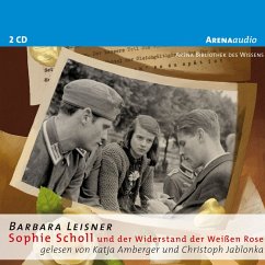 Sophie Scholl und der Widerstand der Weißen Rose (MP3-Download) - Leisner, Barbara