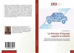 La thérapie d¿étayage cognitif et affectif - Akoury Dirani, Leyla