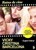 Rutas de cine: Vicky Cristina Barcelona (eBook, ePUB)