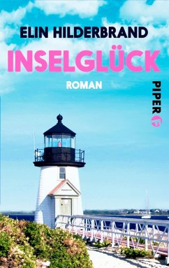 Inselglück (eBook, ePUB) - Hilderbrand, Elin