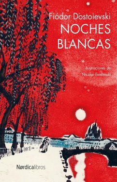 Noches Blancas (eBook, ePUB) - Dostoievski, Fiódor