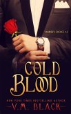 Cold Blood: Vampire's Choice 2 (eBook, ePUB)