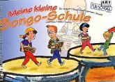 Meine kleine Bongo-Schule So macht trommeln lernen Spaß