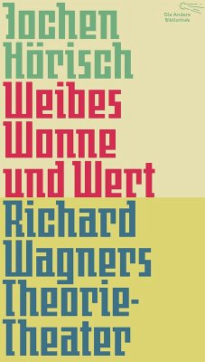Weibes Wonne und Wert (eBook, ePUB) - Hörisch, Jochen
