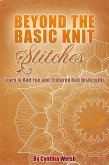 Beyond the Basic Knit Stitches. Learn to Knit Fun and Textured Knit Dishcloths (eBook, ePUB)