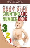 Baby Pics Counting and Number Book -- For Kids 2 - 5 (Baby and Toddler Series, #2) (eBook, ePUB)