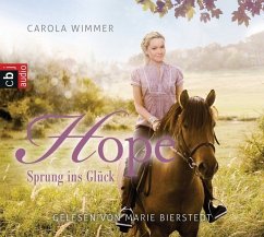 Sprung ins Glück / Hope Bd.1 (3 Audio-CDs) - Wimmer, Carola