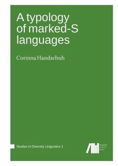 A typology of marked-S languages - Handschuh, Corinna