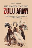 The Anatomy of the Zulu Army