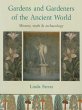 Gardens and Gardeners of the Ancient... - Bild 1