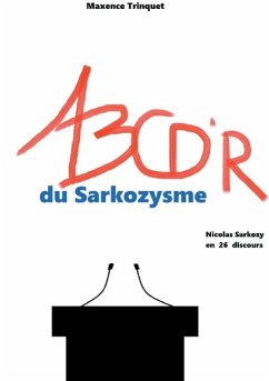 ABCD'R du Sarkozysme - Trinquet, Maxence