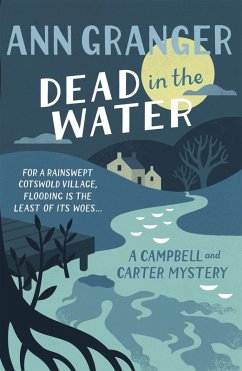 Dead In The Water (Campbell & Carter Mystery 4) - Granger, Ann