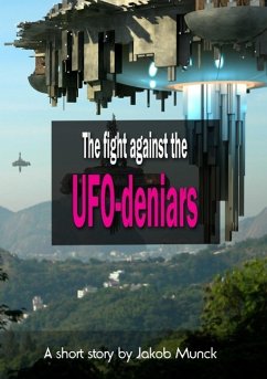 The fight against the UFO-deniers - Munck, Jakob