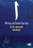 Hayat Satirlarda - Bayar Yilmaz, Elif