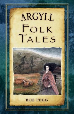 Argyll Folk Tales - Pegg, Bob