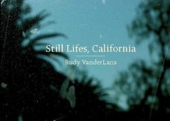 Still Lifes, California - VanderLans, Rudy