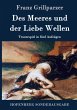 Des Meeres und der Liebe Wellen - Bild 1